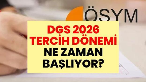 SON DAKİKA: ÖSYM, DGS SONUÇLARINI AÇIKLADI MI? | DGS 2026 tercih dönemi ne zaman başlıyor? Dikey Geçiş Sınavı tercihleri başladı mı?
