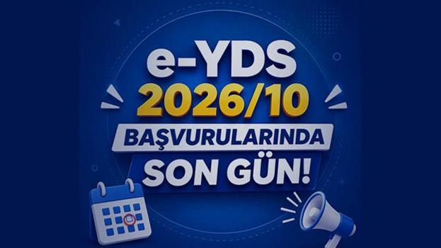e-YDS 2026/10 BAŞVURULARINDA SON GÜN! ÖSYM başvuru ekranı, sınav tarihi ve ücret