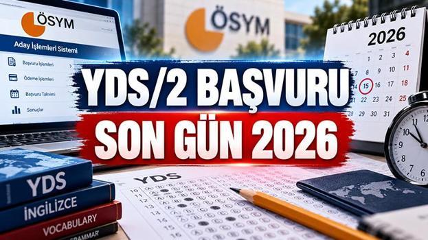 YDS BAŞVURULARINDA SON GÜN! 2026 ÖSYM YDS/2 başvurusu bitti mi, nasıl yapılır, saat kaçta bitecek? YDS/2 sınavı ne zaman?