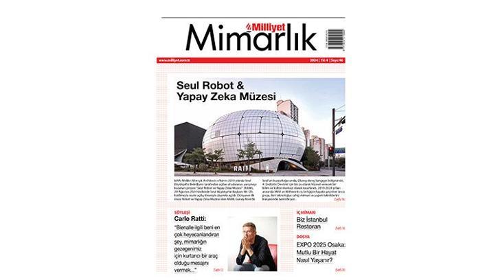 Milliyet Mimarlık Dergisi’nin 46. Sayısı Bu Pazar Bayilerde!