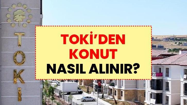TOKİ 64 İLDE 20 BİN KONUT SATIŞI | İşte 20 bin TOKİ konutunun illere dağılımı! TOKİ'den konut nasıl alınır? Projenin şartları neler?