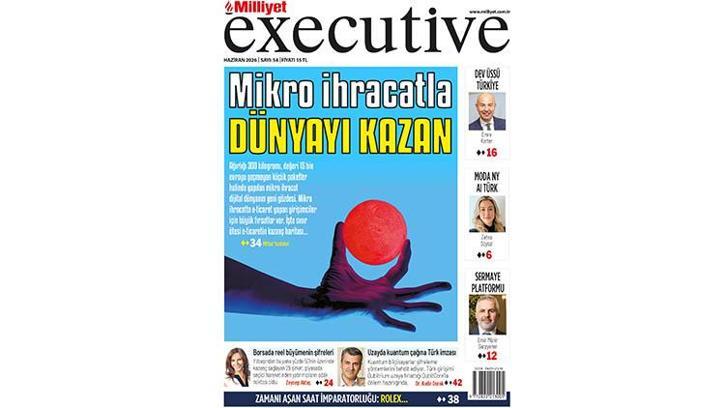 Milliyet Executive ile Mikro İhracat