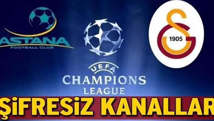 Astana-Galatasaray maçını yayınlayacak kanallar