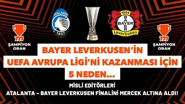 Bayer Leverkusen’in UEFA Avrupa Ligi’ni kazanması için 5 neden… Misli editörleri Atalanta – Bayer Leverkusen finalini mercek altına aldı!