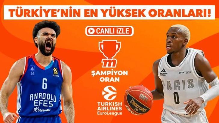 Anadolu Efes'in konuğu Paris Basket! En yüksek oranlar ve canlı yayın Misli'de...