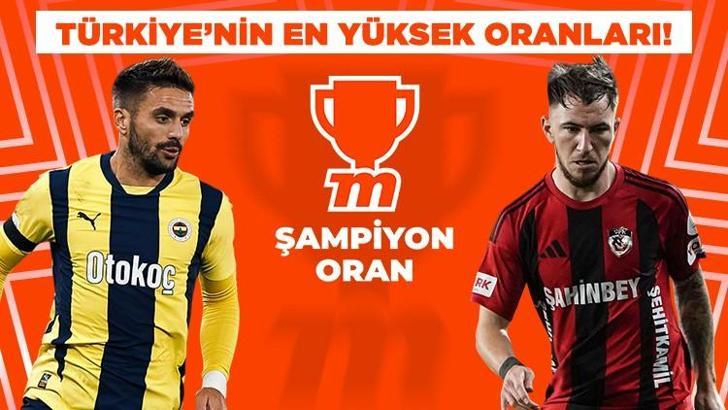 Fenerbahçe, Gaziantep FK karşısında fırsat peşinde! Türkiye'nin en yüksek oranları Misli'de...