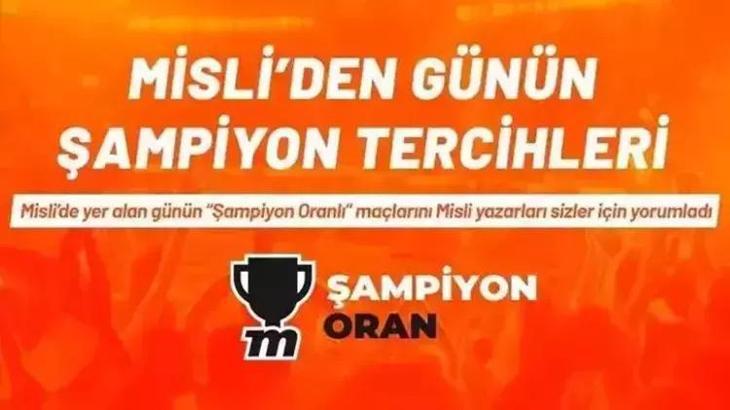 Bugün beklenti karşılıklı gollerden yana! İşte Misli’den günün şampiyon tercihleri