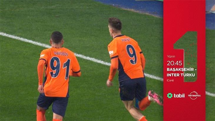 Başakşehir - Inter Turku maçı TRT 1’de yayınlanacak