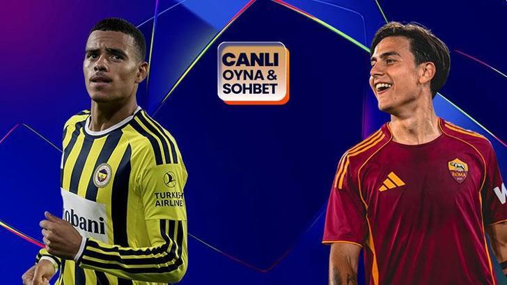 Fenerbahçe, Roma'yı ağırlıyor! Şampiyonlar Ligi heyecanı canlı sohbet ile Misli'de