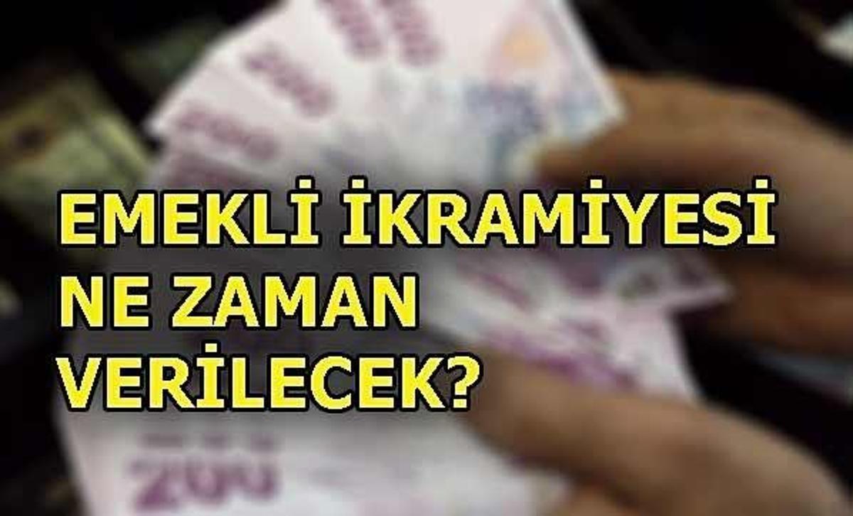 Emekli Maaşları Ne Zaman Yatacak? Bayram Ikramiyeleri Hangi Tarihte ...