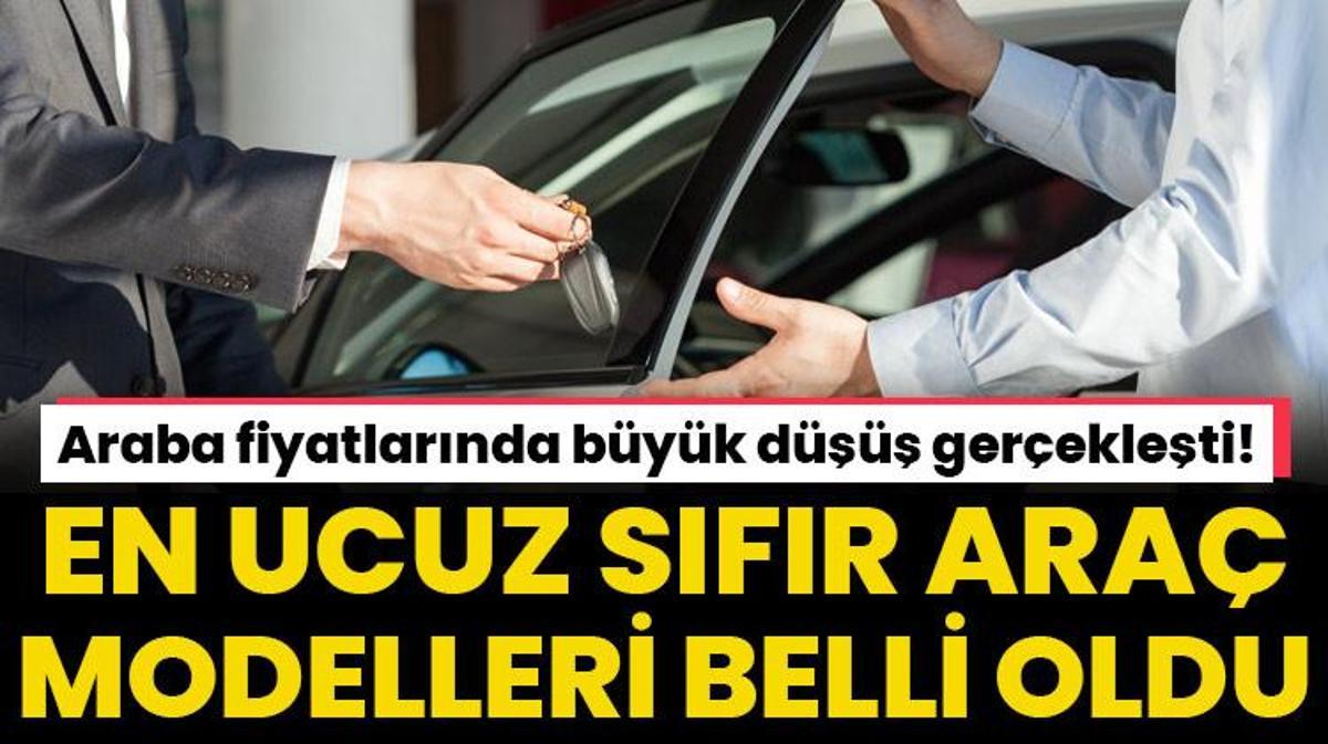 Araba Fiyatlarında Büyük Düşüş Gerçekleşti! En Ucuz Sıfır Araç ...