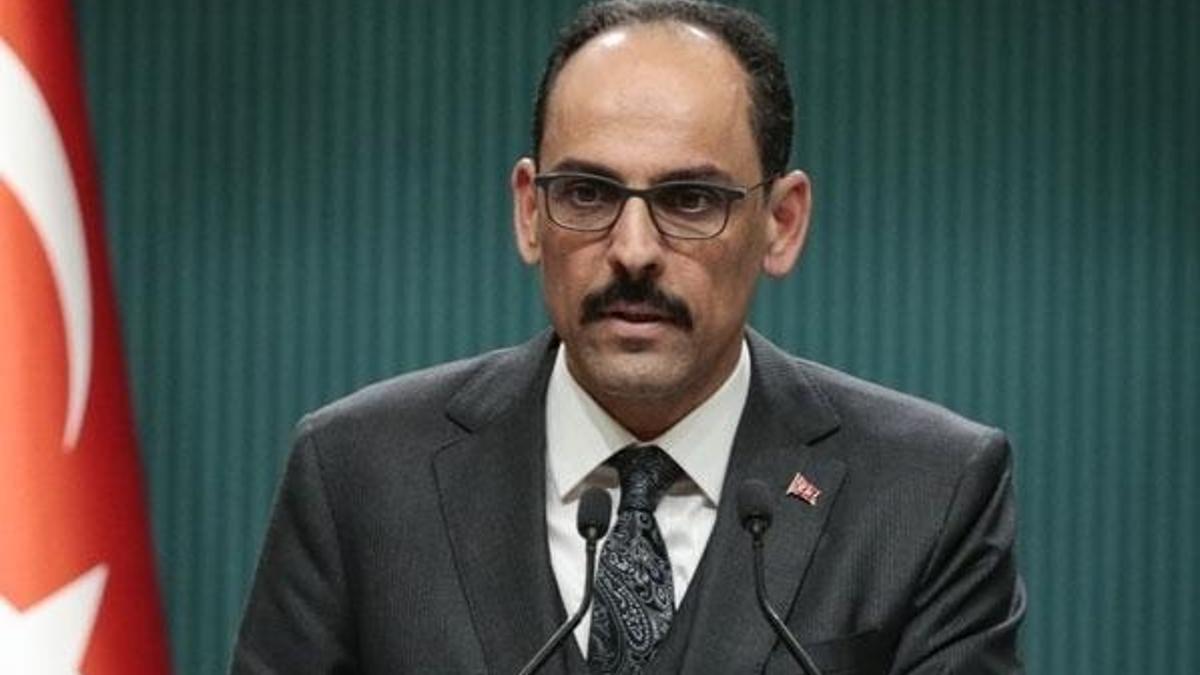 Cumhurbaşkanlığı Sözcüsü Kalın'dan corona virüs değerlendirmesi