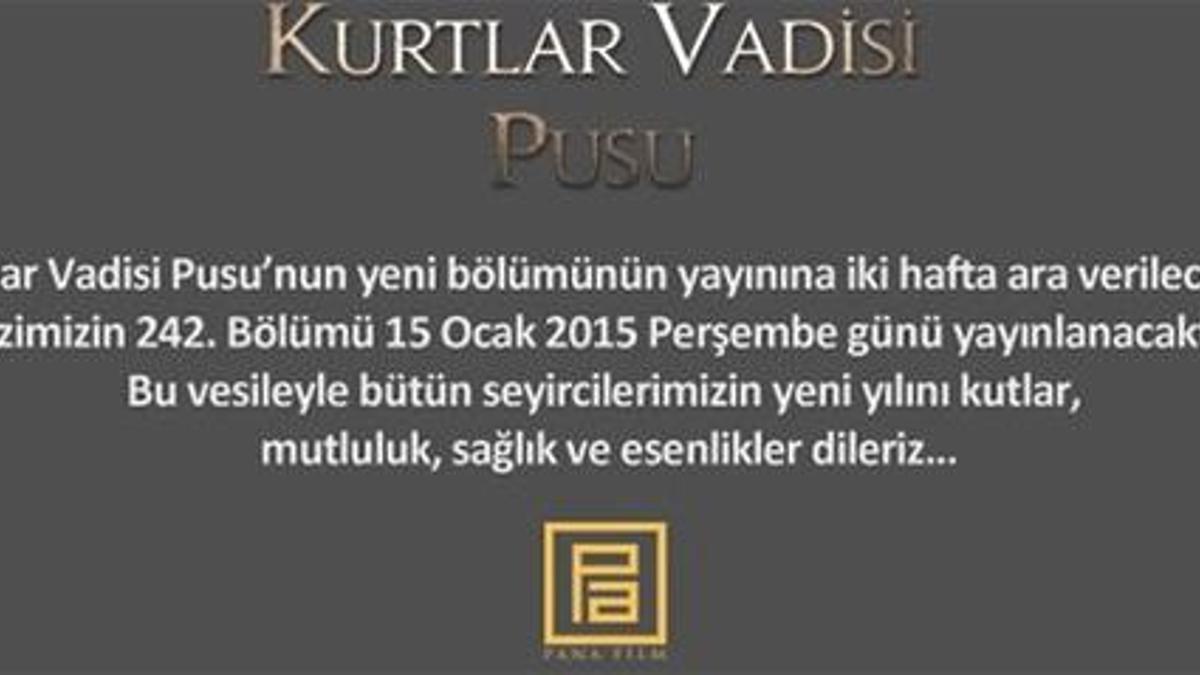 Kurtlar Vadisi Pusu yeni bölüm ne zaman yayınlanacak?