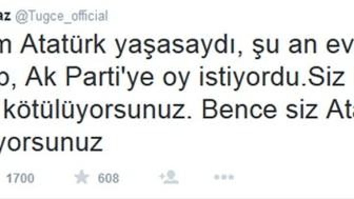 Tuğçe Kazaz'dan Atatürk tweeti!