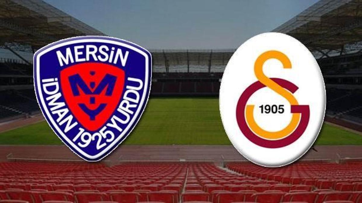 Mersin İdmanyurdu - Galatasaray