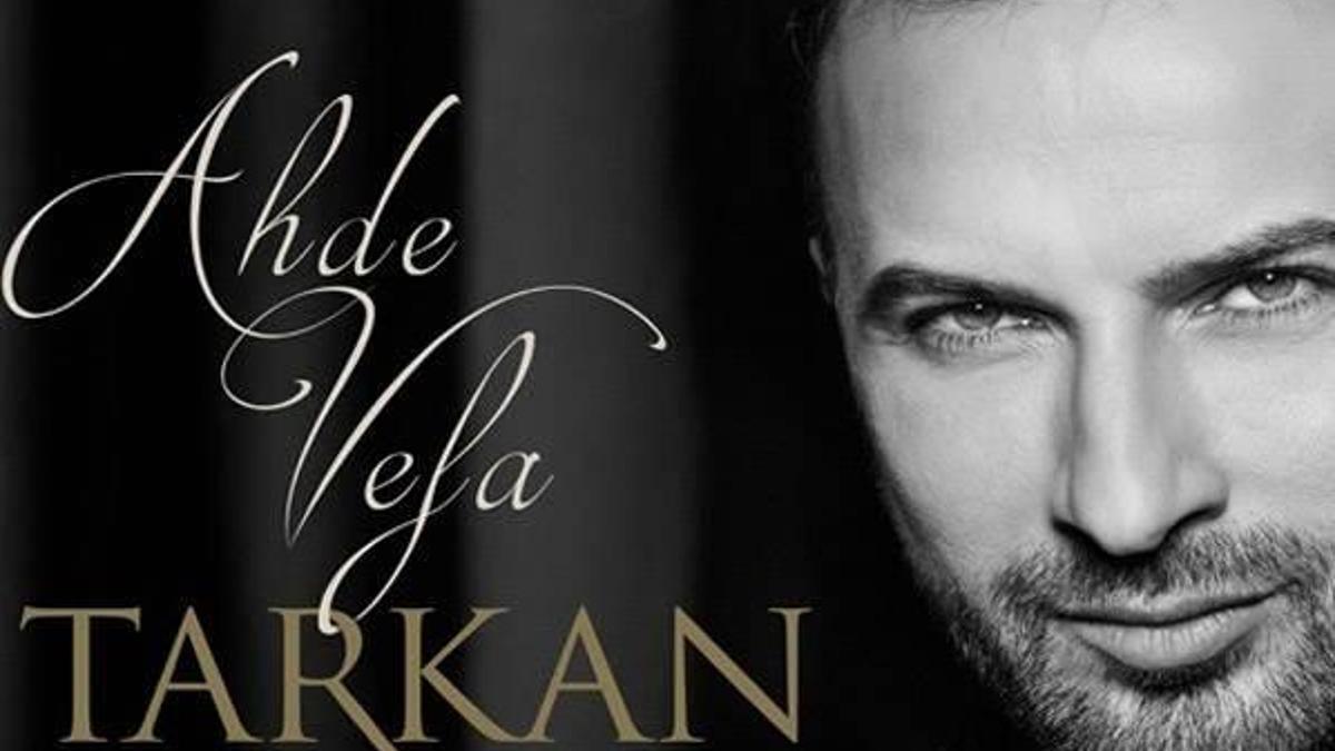 Tarkan’dan ahde vefa