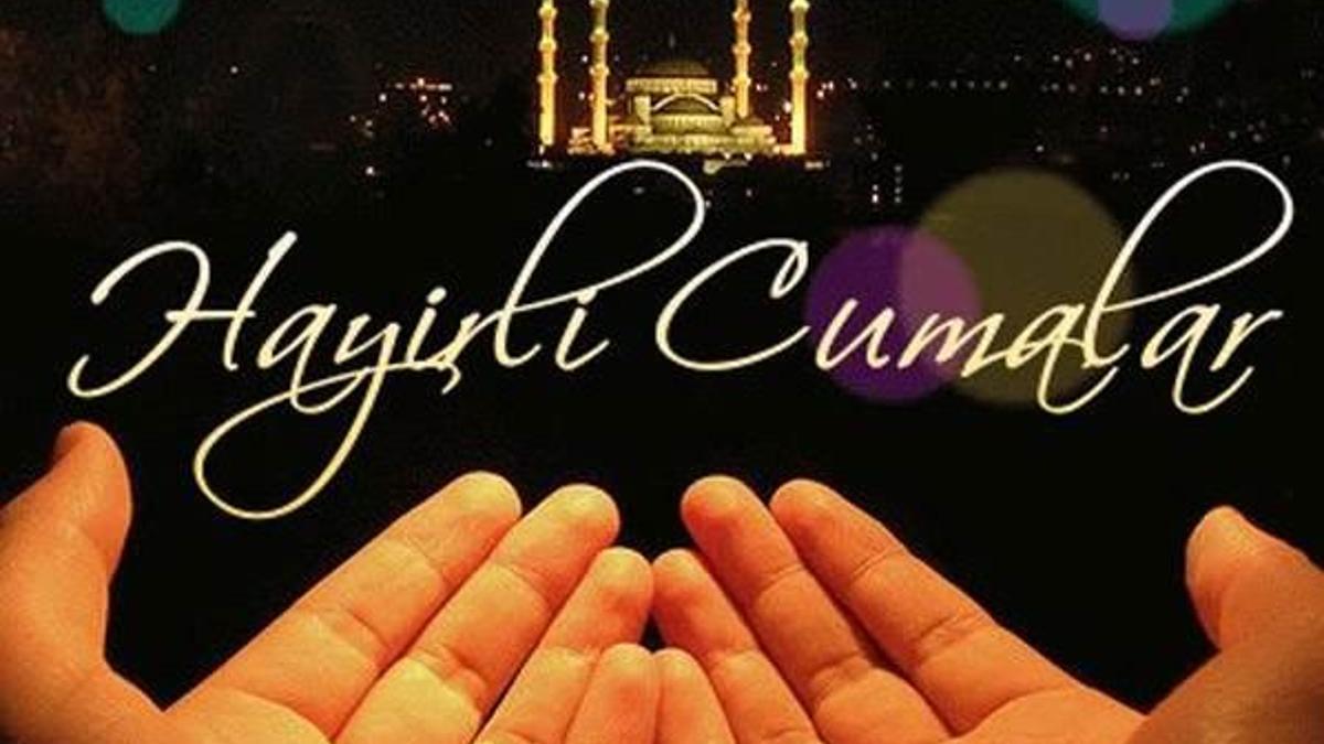 Resimli cuma mesajları hadisli ve anlamlı
