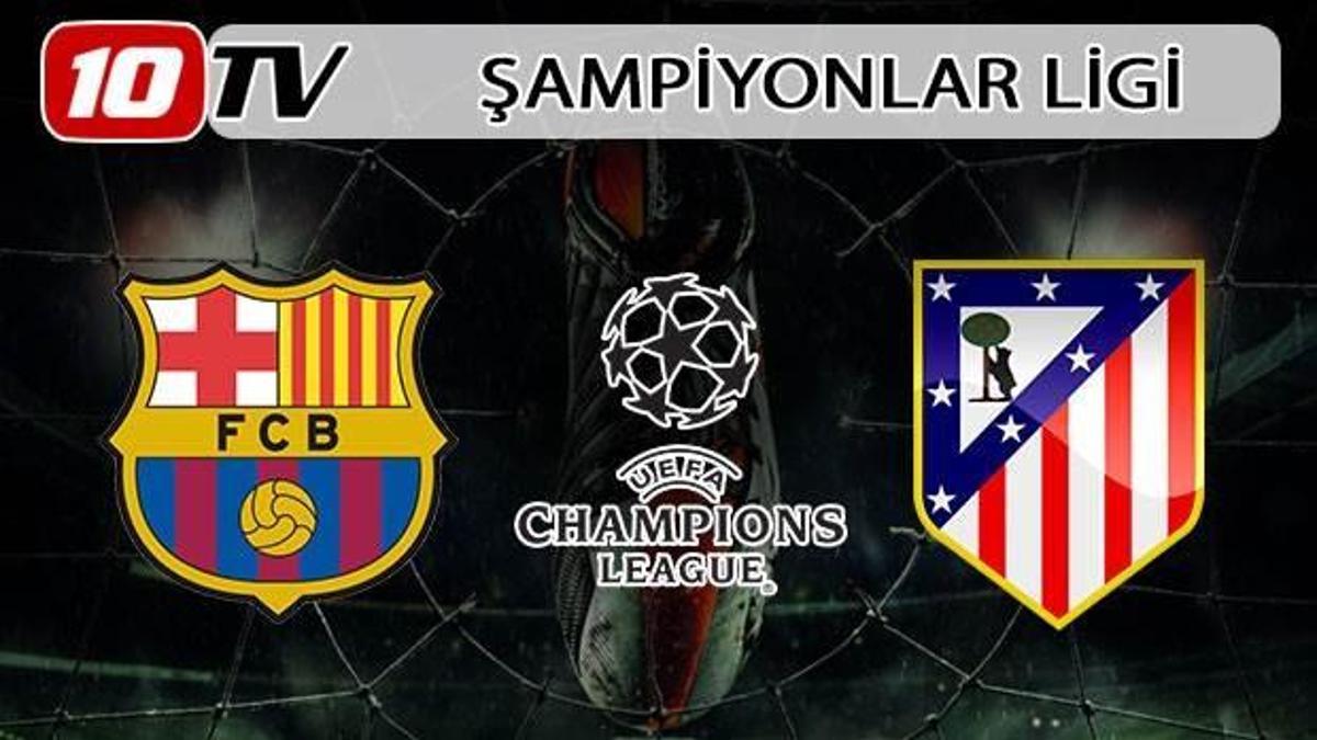 Barcelona - Atletico Madrid