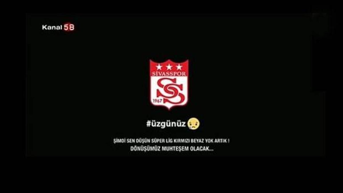 Sivas küme düştü, ekran karardı