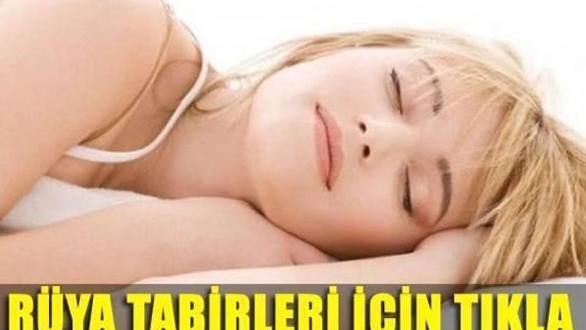 Rüya tabirleri sorgulaması ile tüm rüya yorumları internette yer alıyor!