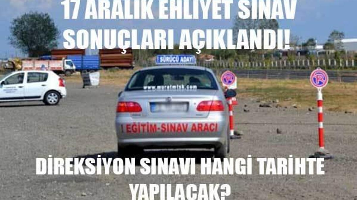 17 Aralık ehliyet sınav sonuçları açıklandı! (MEB sonuç sorgulama ekranı)