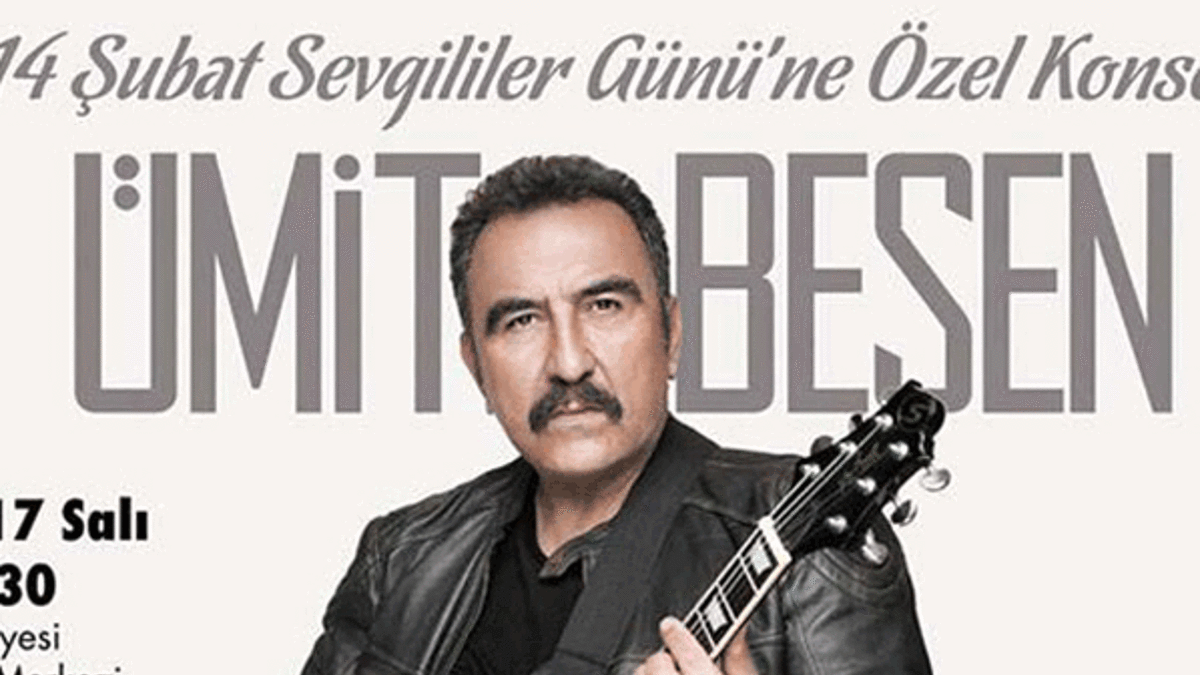 Sevgililer Günü'nde Ümit Besen konseri