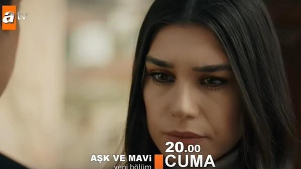 Aşk ve Mavi 18. bölümünde şoke eden itiraf!