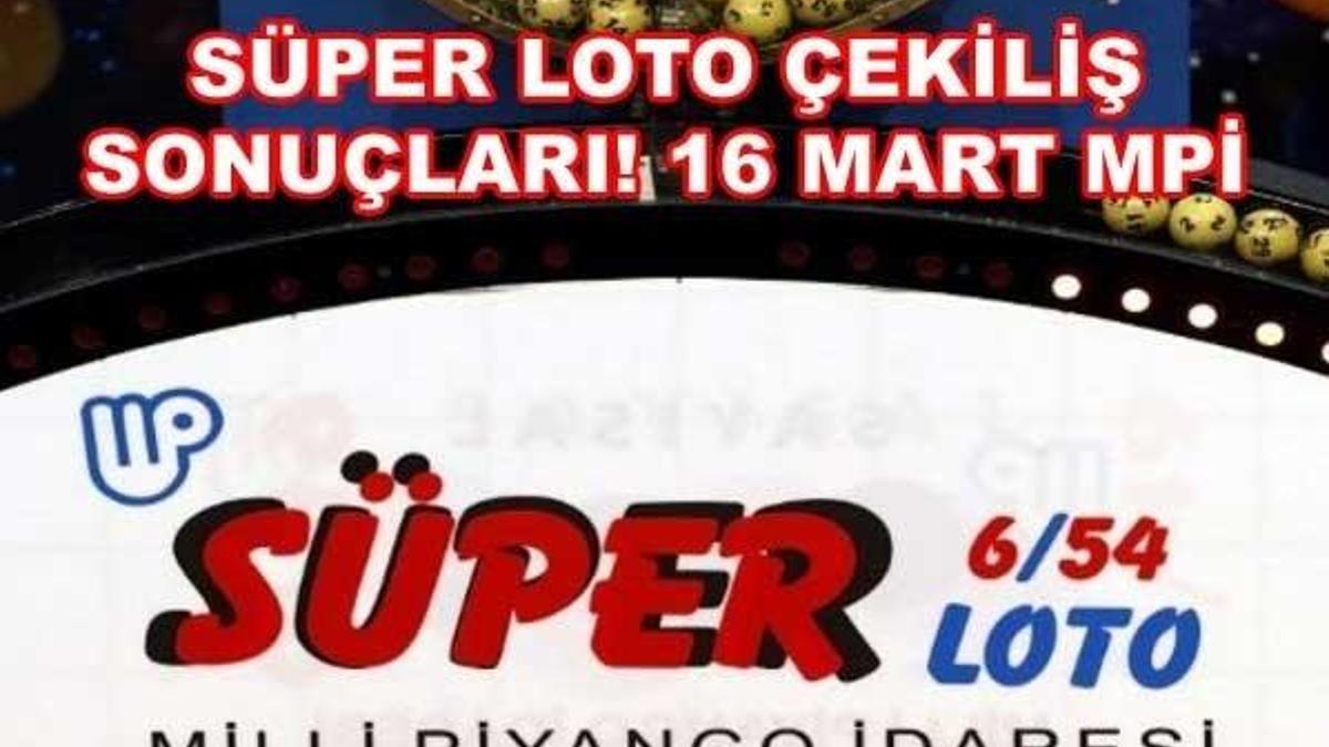 Süper Loto çekilişi sonuçları açıklandı! - İşte MPİ 16 Mart 2017