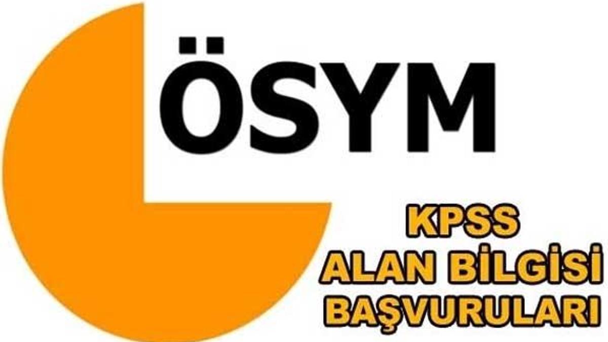 KPSS Alan Bilgisi sınav başvuruları için ÖSYM'den açıklama geldi!