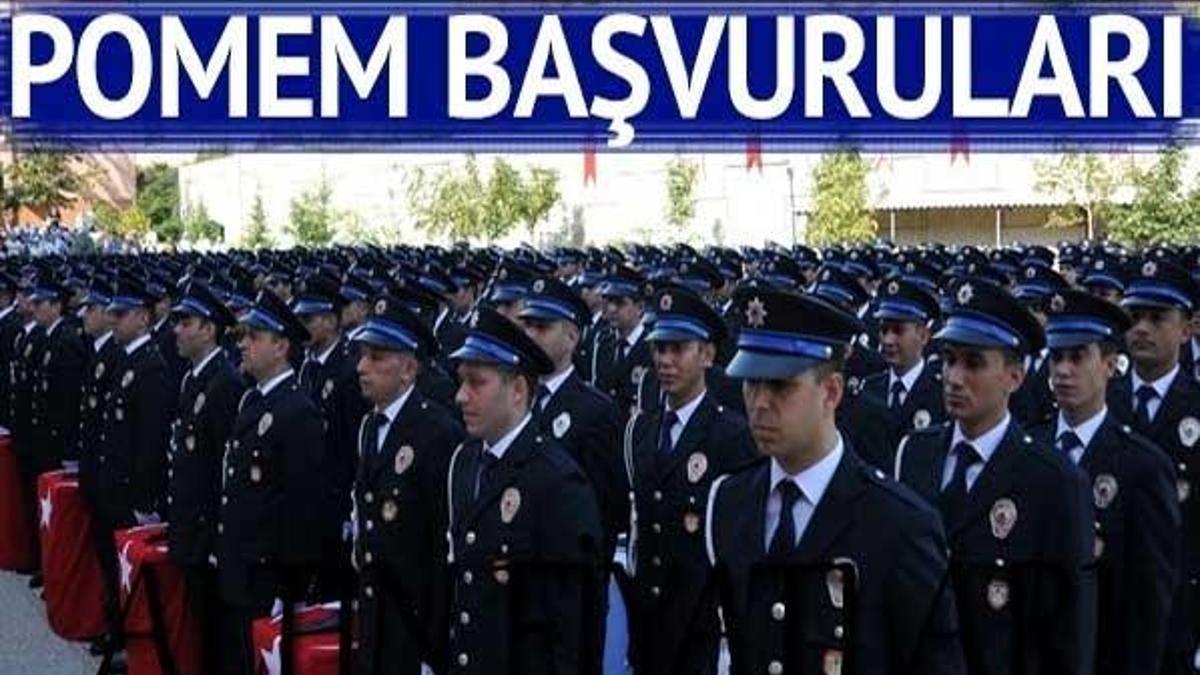 POMEM polis alımı başvuruları başladı mı? POMEM polis alım şartları