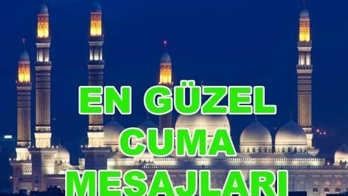 En güzel Cuma tebrik mesajları