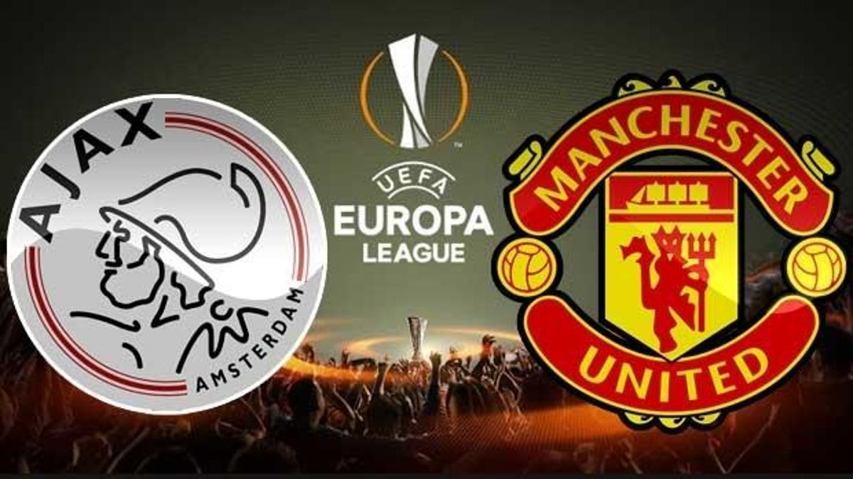 Ajax Manchester United maçı ne zaman saat kaçta hangi kanalda? (Avrupa Ligi Finali)