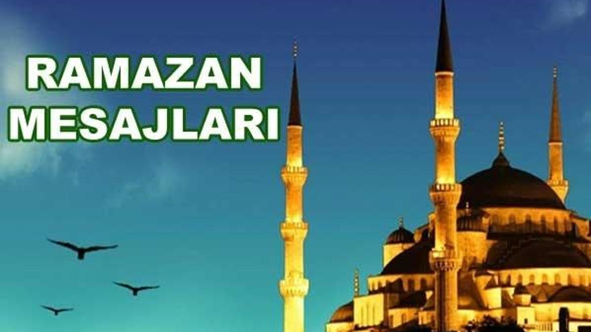 2017 Ramazan ayı mesajları!
