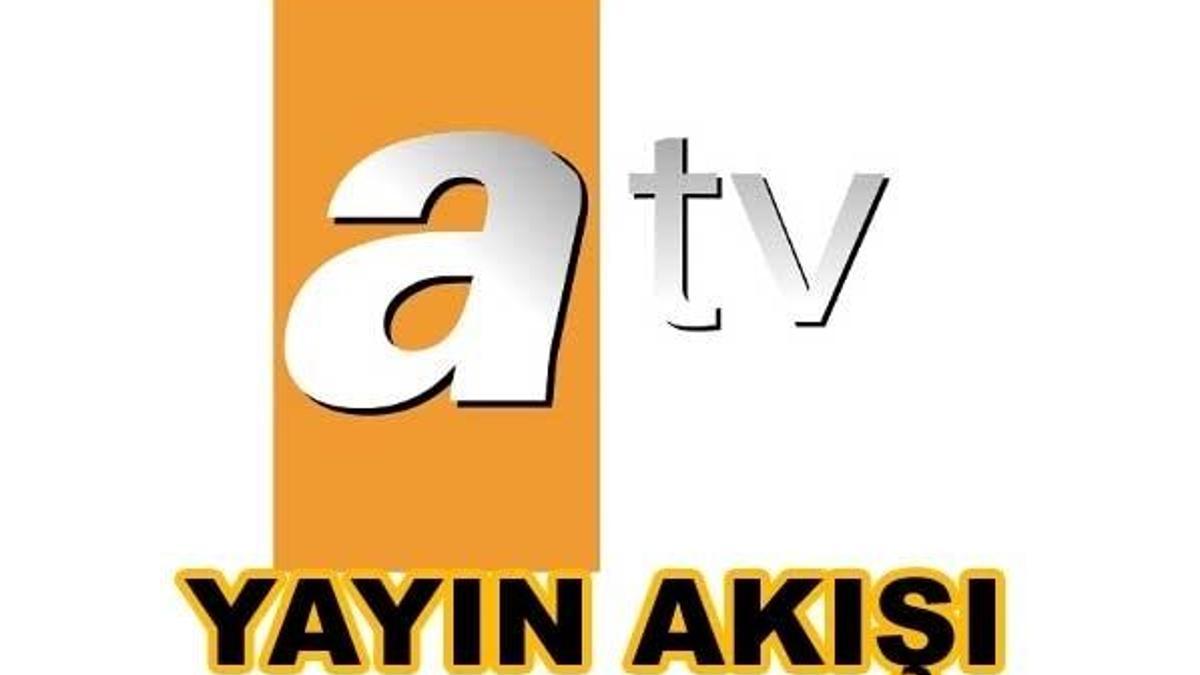 ATV yayın akışında bugün neler var? – 2 Haziran Cuma