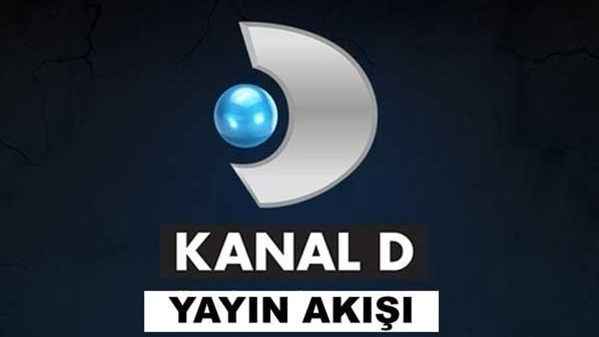 KANAL D yayın akışında bugün neler var? – 2 Temmuz Pazar