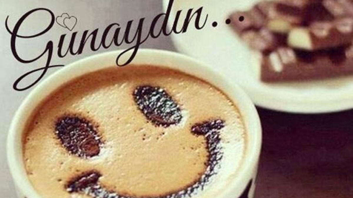 En güzel ve en anlamlı günaydın mesajları