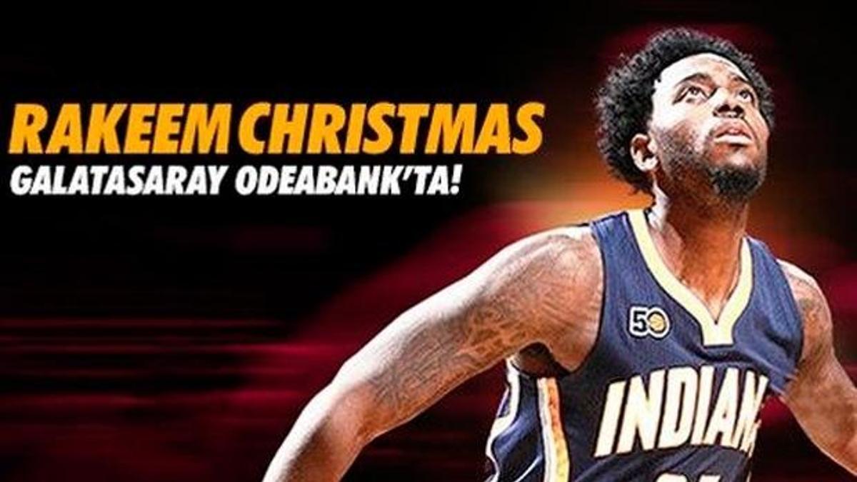 Galatasaray Rakeem Christmas'ı duyurdu