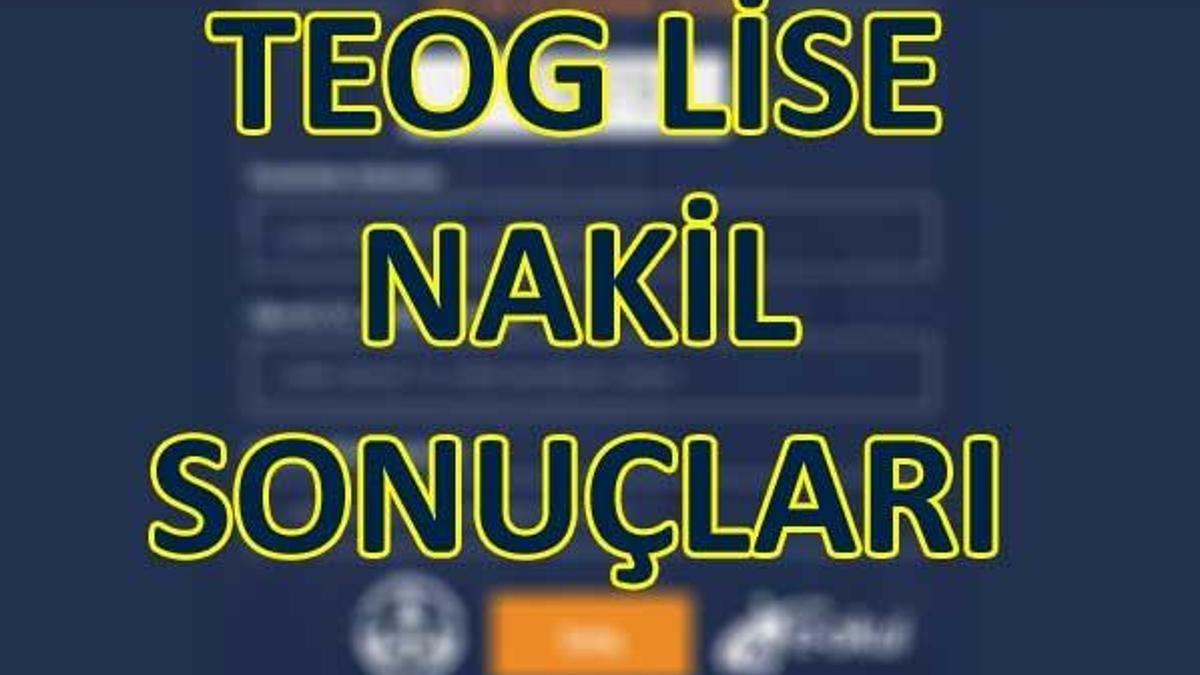 TEOG lise nakil sonuçları açıklandı! (e-okul nakil sonuç sorgulama sistemi)