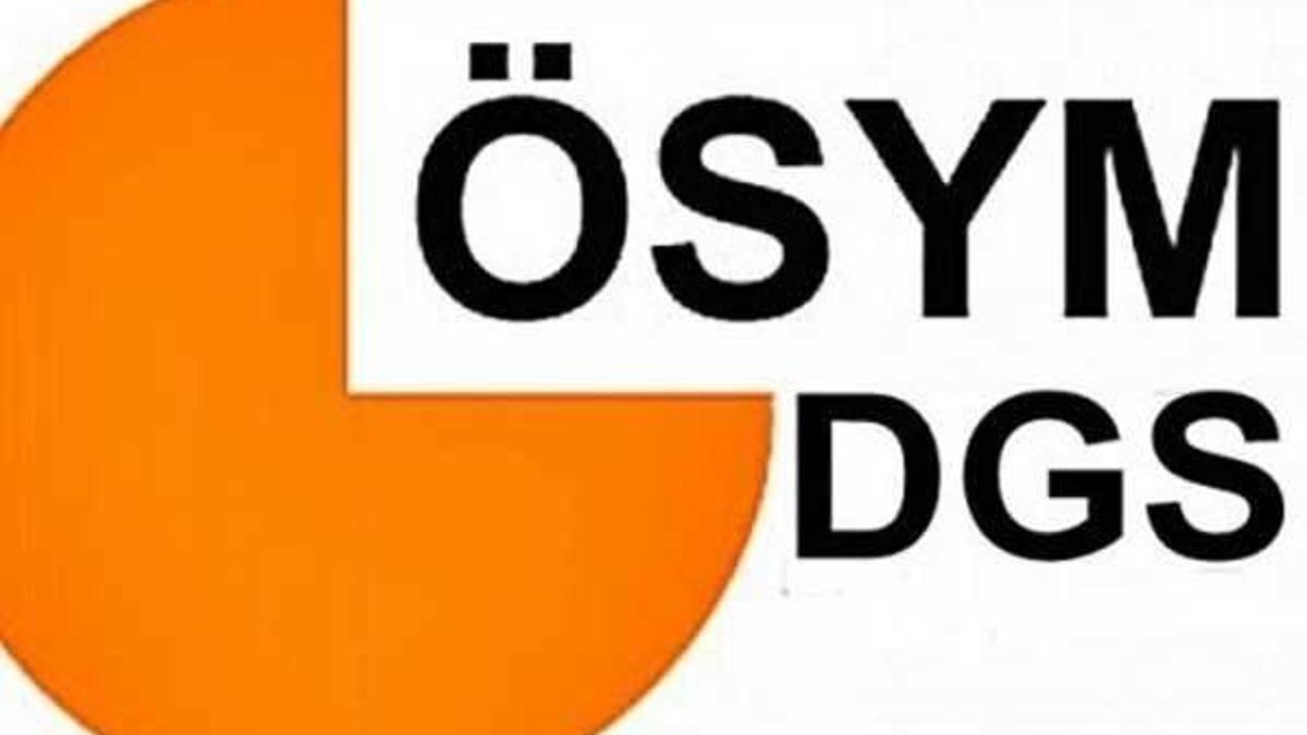 DGS sonuçlarının açıklanacağı tarih belli oldu! ÖSYM duyurdu...