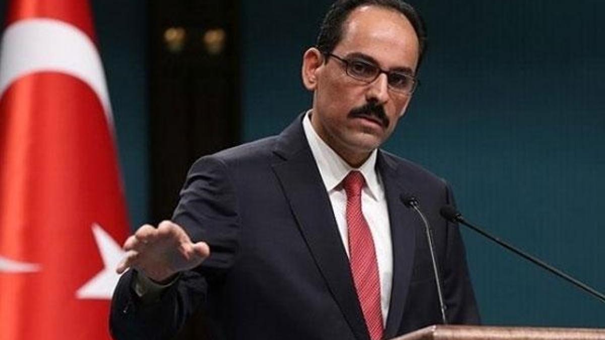 İbrahim Kalın'dan flaş açıklamalar