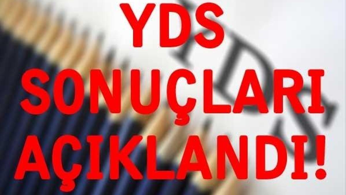 YDS sonuçları açıklandı! YDS sonuç sorgulama ekranı