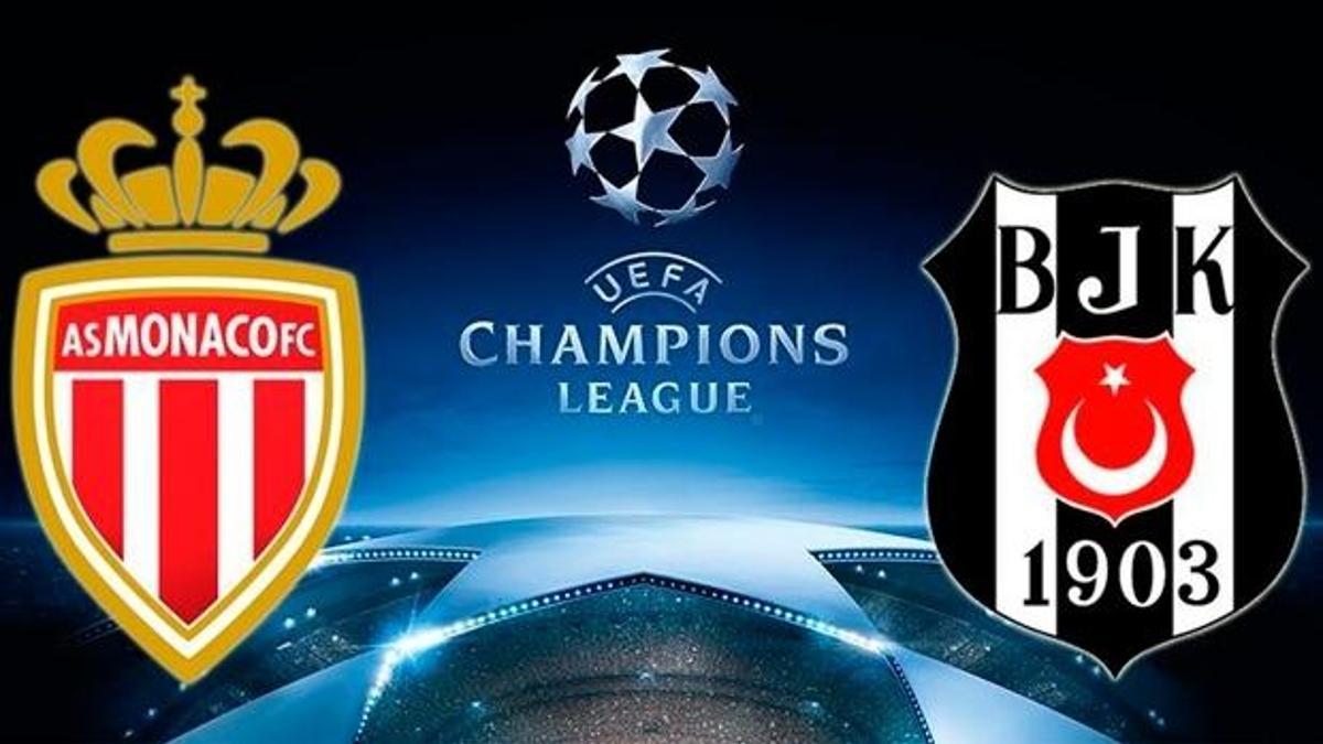Monaco-Beşiktaş maçı hangi kanalda?