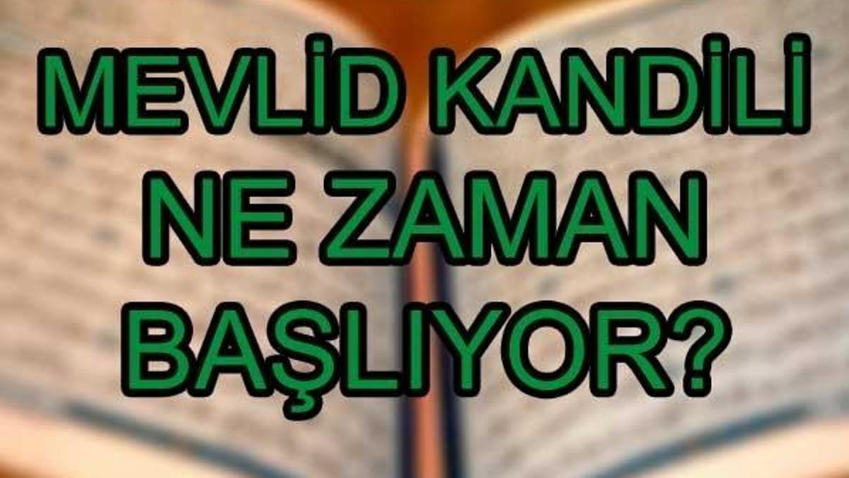 Mevlid Kandili ne zaman idrak edilecek? Rebiülevvel ayı ne zaman başlayacak?