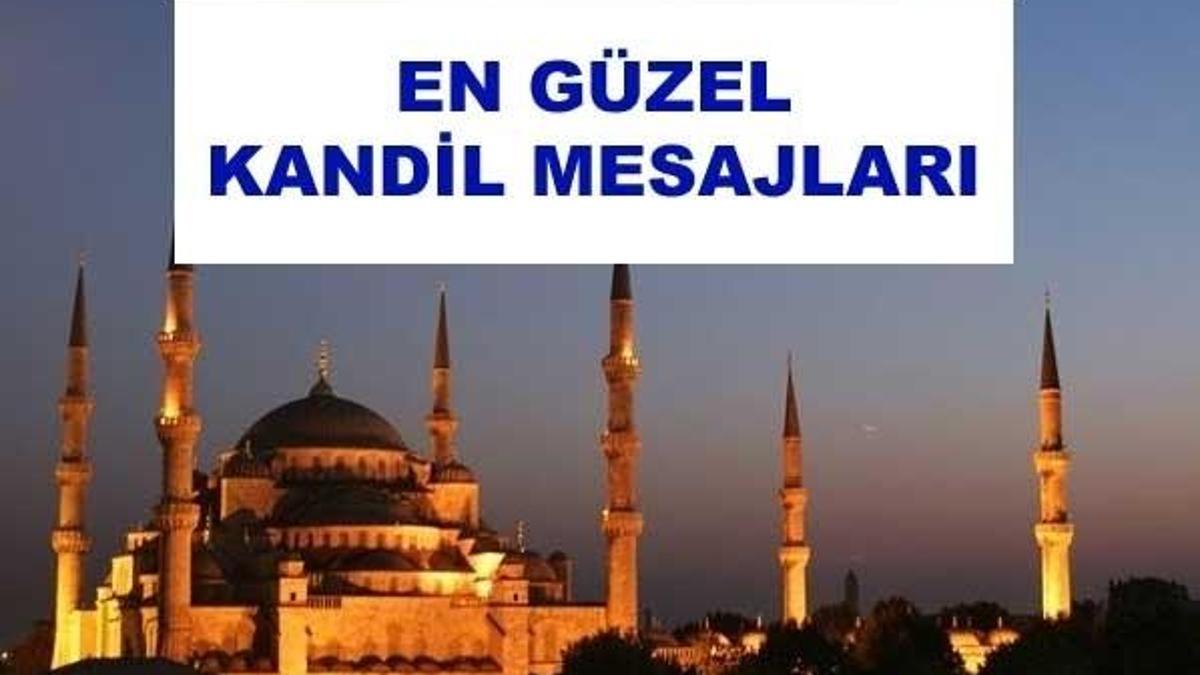 En güzel ve en anlamlı Mevlid Kandili mesajları...
