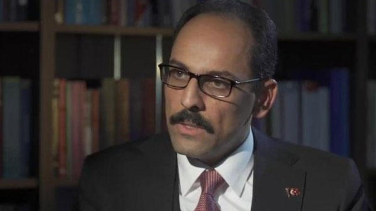 Cumhurbaşkanlığı Sözcüsü Kalın: ABD bize söz vermişti ama...