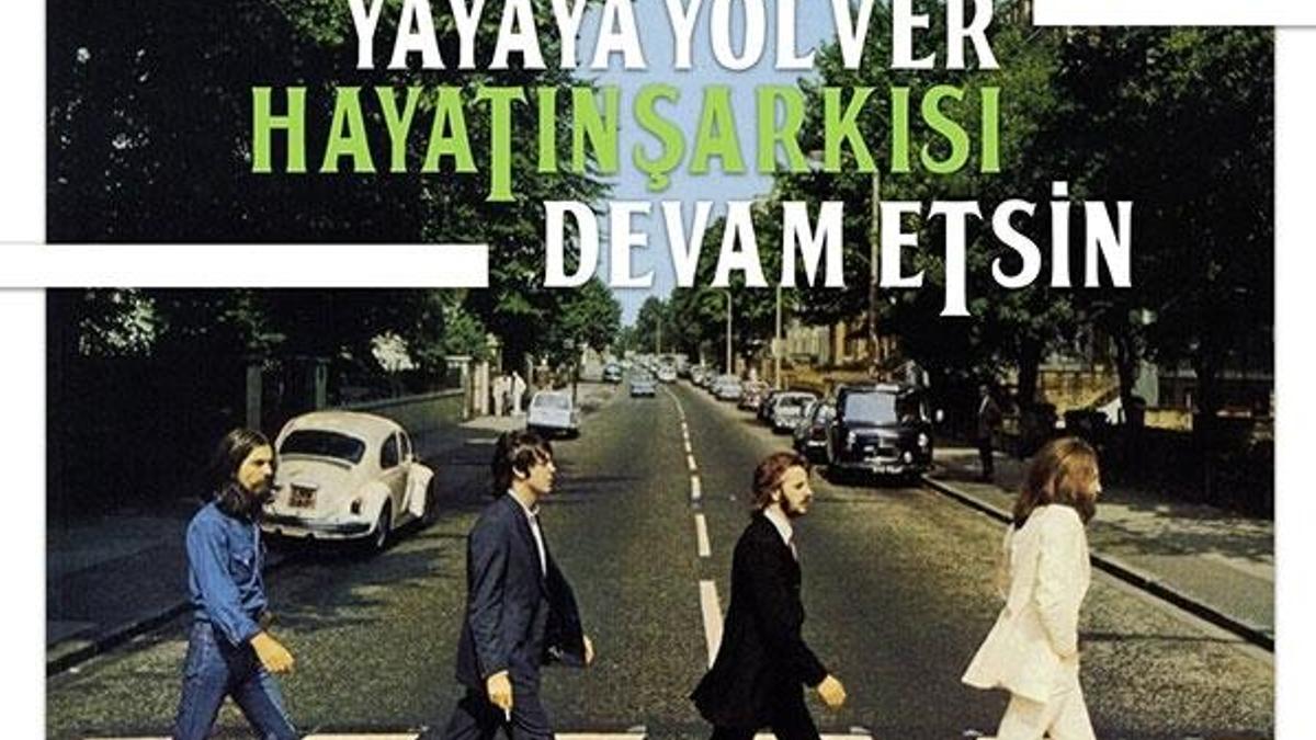 Jandarmadan yayalara "Beatles"lı saygı mesajı
