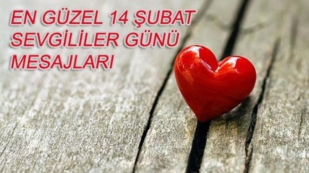 En güzel ve en anlamlı 14 Şubat Sevgililer Günü mesajları!