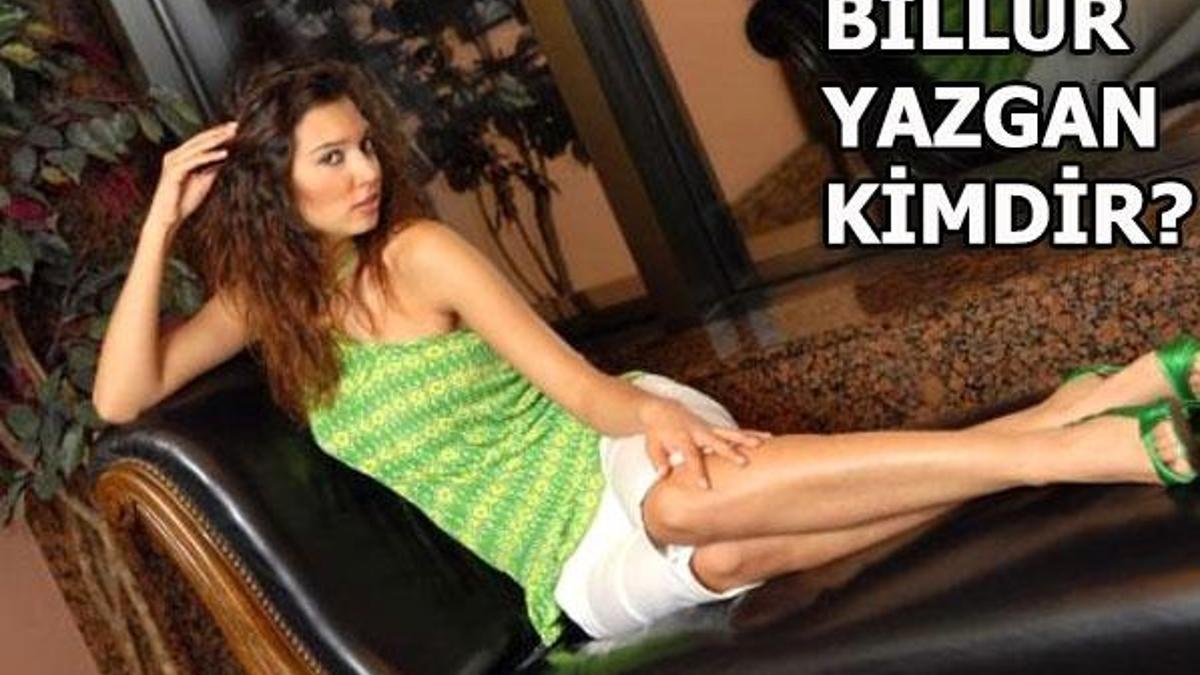 Billur Yazgan kimdir?