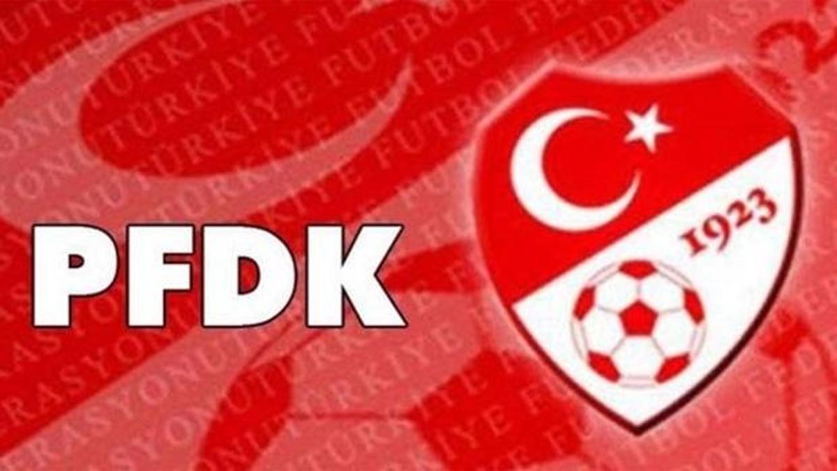 PFDK kararları açıklandı!