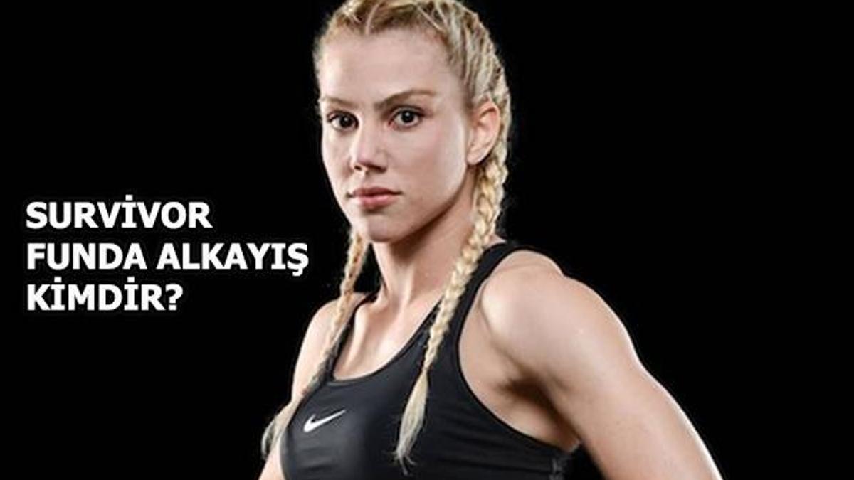 Survivor Funda Alkayış kimdir?